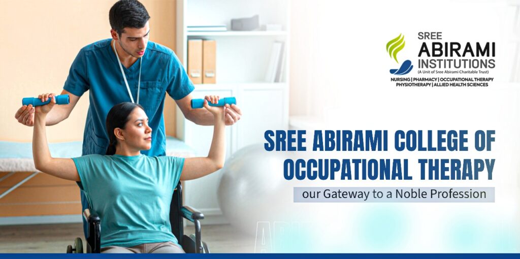 Sree Abirami College of Occupational Therapy: Your Gateway to a Noble Profession