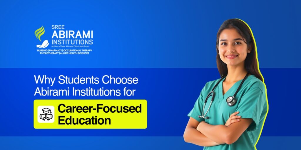 Why Students Choose Abirami Institutions for Career-Focused Education Why Students Choose Abirami Institutions for Career-Focused Education
